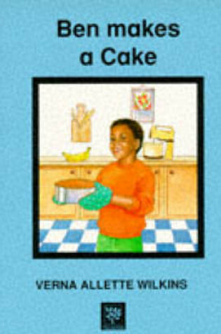 Cover of Ben Makes a Cake