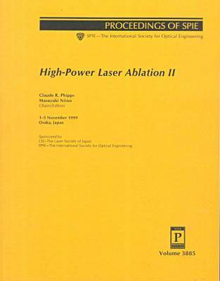 Book cover for High-Power Laser Ablation-Ii