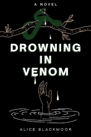 Cover of Drowning in Venom