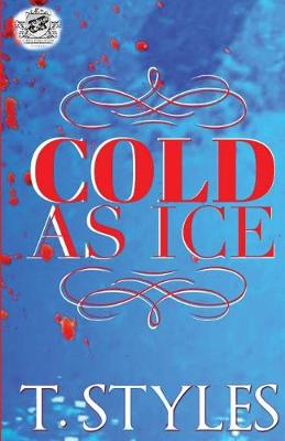 Book cover for Cold As Ice (The Cartel Publications Presents)