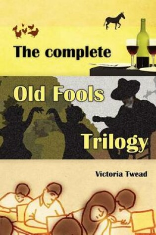 Cover of The Complete Old Fools Trilogy