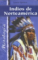 Book cover for Indios de Norteamerica - Mitologias