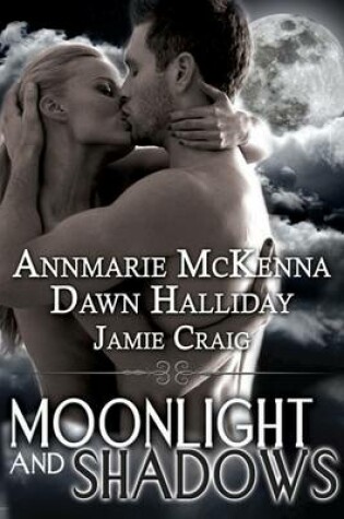 Cover of Moonlight and Shadows