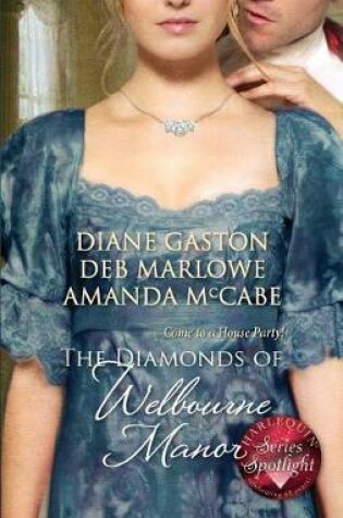 Cover of The Diamonds of Welbourne Manor