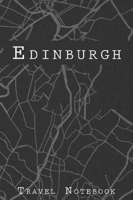 Book cover for Edinburgh Travel Notebook