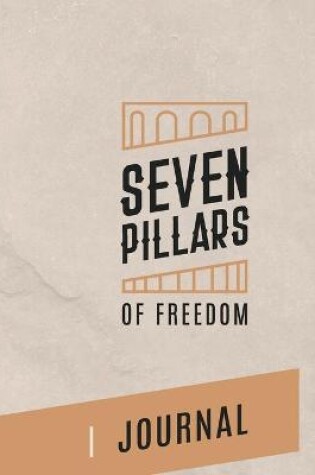 Cover of 7 Pillars of Freedom Journal