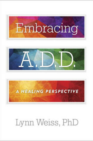 Cover of Embracing A.D.D.