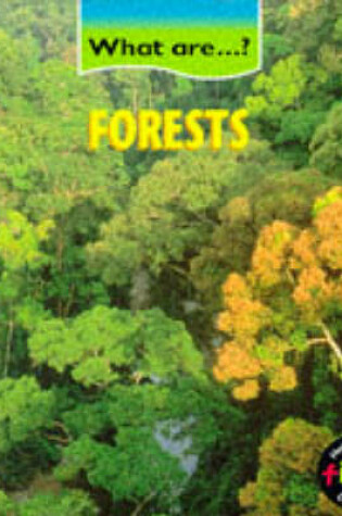 Cover of What are Forests?           (Paperback)