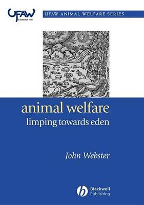 Book cover for Animal Welfare: Limping Towards Eden