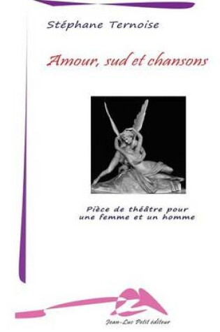 Cover of Amour, sud et chansons