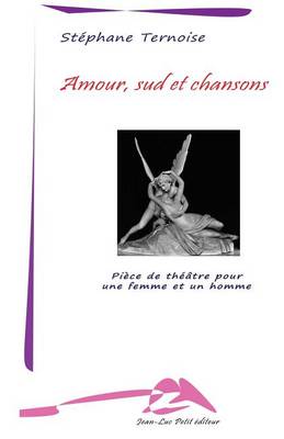 Book cover for Amour, sud et chansons