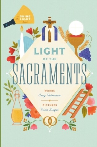 Cover of Light of the Sacraments