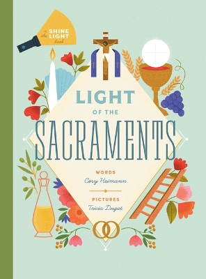 Cover of Light of the Sacraments