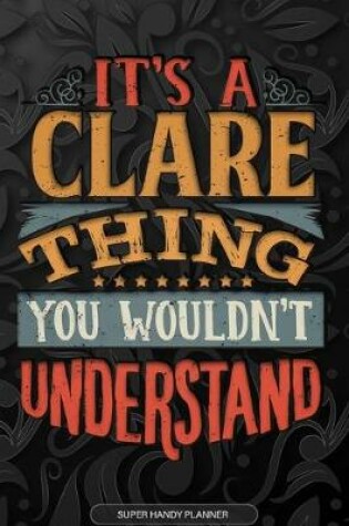 Cover of It's A Clare Thing You Wouldn't Understand