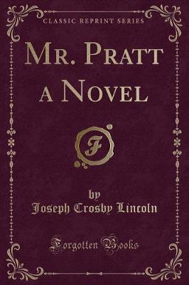 Book cover for Mr. Pratt a Novel (Classic Reprint)