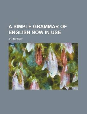 Book cover for A Simple Grammar of English Now in Use