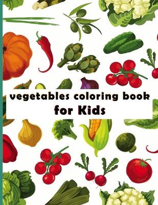 Book cover for Coloring book for kids vegetables