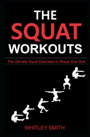 Cover of The Squat Workouts