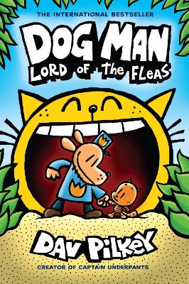 Book cover for Dog Man 5: Lord of the Fleas (HB) (NE)