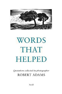 Book cover for Robert Adams: Words That Helped