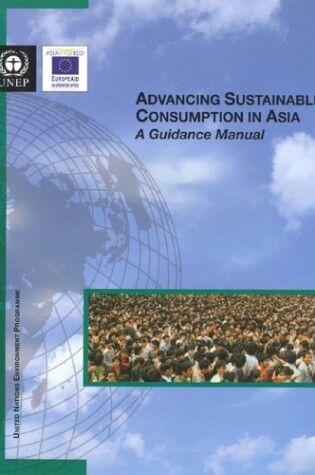 Cover of Advancing Sustainable Consumption in Asia