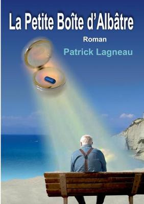 Book cover for La petite boîte d'albâtre