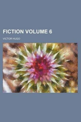 Cover of Fiction Volume 6