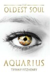 Book cover for The Oldest Soul - Aquarius