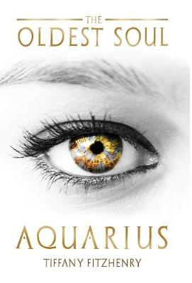 Book cover for The Oldest Soul - Aquarius