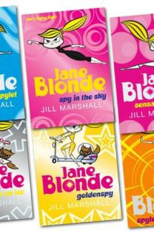 Cover of Jane Blonde Collection Pack (Jane Blonde: Spylets are Forever, Jane Blonde: Spy in the Sky, Jane Blonde: Sensational Spylet, Jane Blonde Twice the Spylet, Jane Blonde and More..)