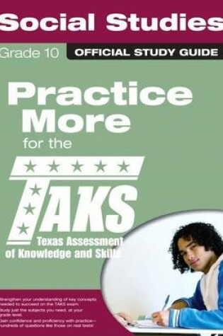 Cover of The Official Taks Study Guide for Grade 10 Social Studies