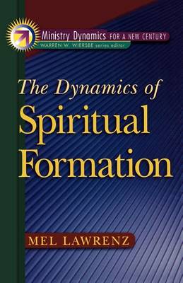 Book cover for The Dynamics of Spiritual Formation