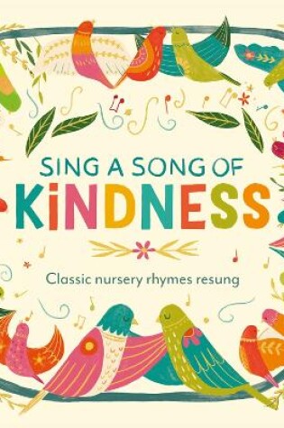 Cover of Sing a Song of Kindness