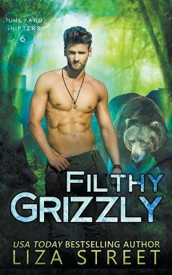 Book cover for Filthy Grizzly