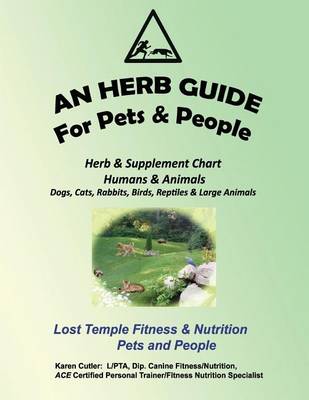 Book cover for An Herb Guide For Pets & People