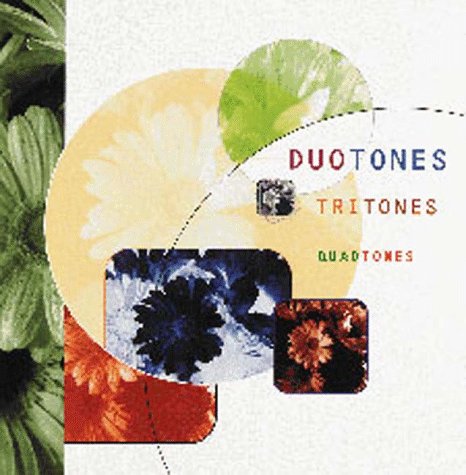 Book cover for Duotones, Tritones and Quadtones