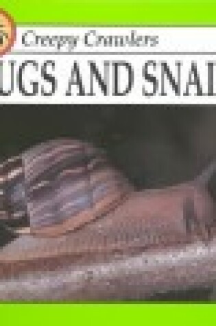 Cover of Slugs and Snails