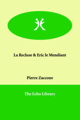 Cover of La Recluse & Eric Le Mendiant