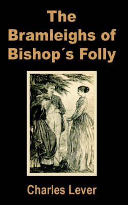 Book cover for The Bramleighs of Bishop Folly