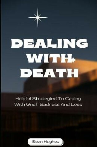 Cover of Dealing With Death