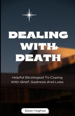 Book cover for Dealing With Death