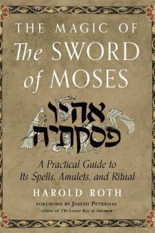 Cover of The Magic of the Sword of Moses