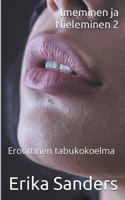 Book cover for Imeminen ja Nieleminen 2