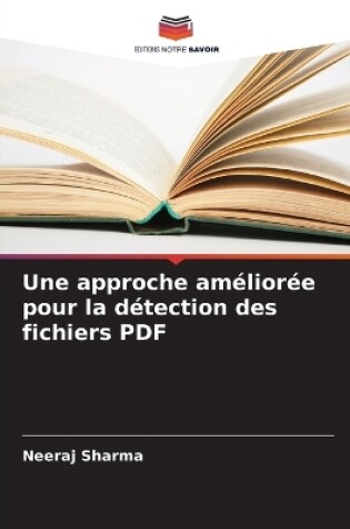 Cover of Une approche améliorée pour la détection des fichiers PDF