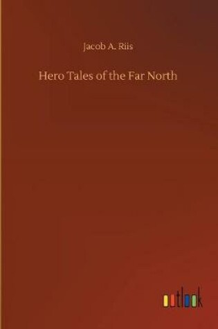 Cover of Hero Tales of the Far North