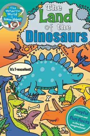 Cover of The Land of the Dinosaurs