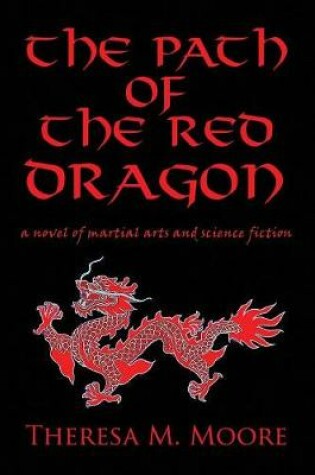 Cover of The Path of the Red Dragon
