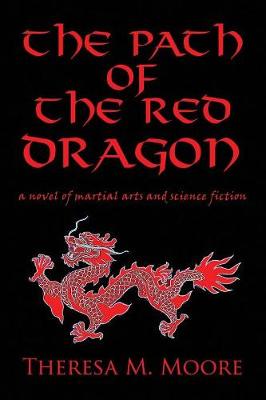 Cover of The Path of the Red Dragon