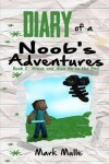 Book cover for Diary of a Noob's Adventures (Book 2)