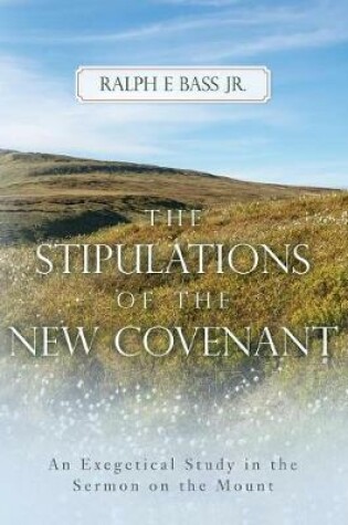 Cover of The Stipulations of the New Covenant